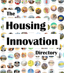 The Housing Innovation Directory Housing Innovation Collaborative